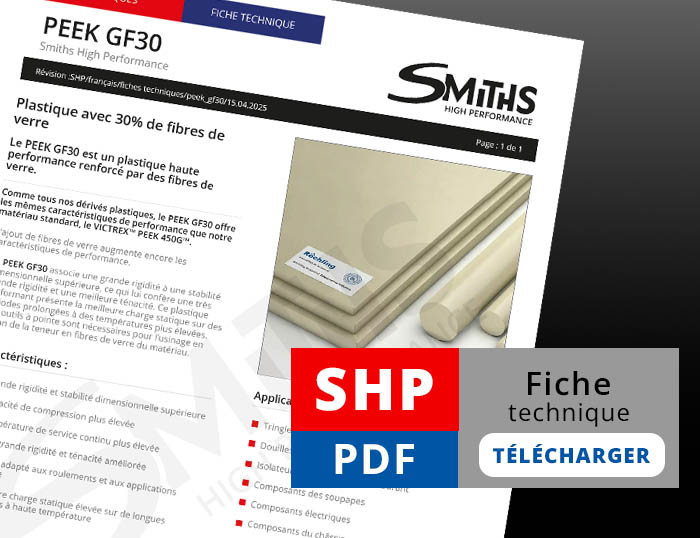 Téléchargez notre fiche technique PEEK GF30.
