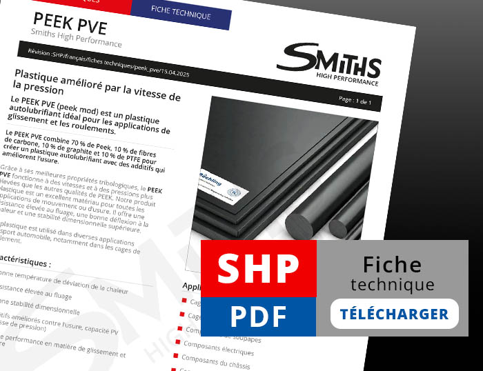 Téléchargez notre fiche technique PEEK PVE.